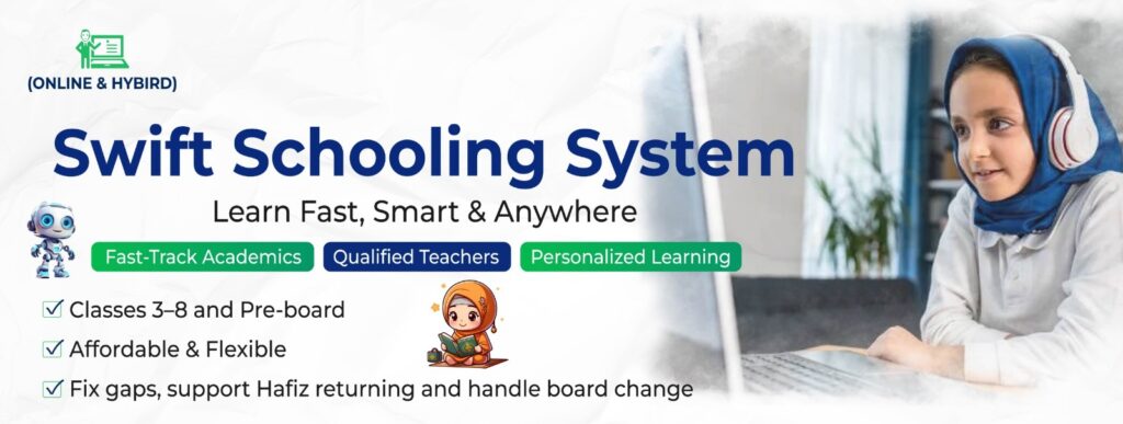 Swift Schooling – Best Online School in Pakistan